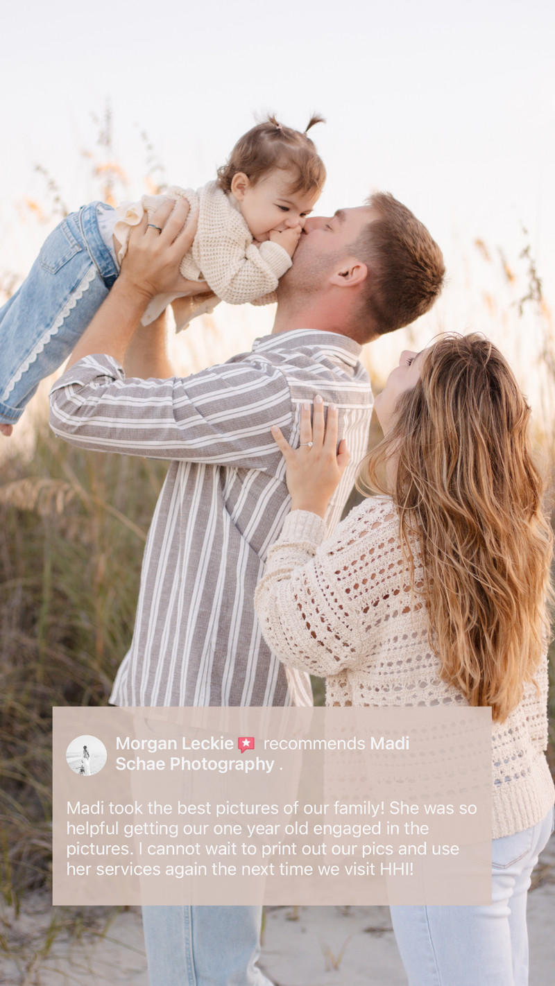 Facebook recommendation from Morgan Leckie: “Madi took the best pictures of our family! She was so helpful getting our one year old engaged in the pictures. I cannot wait to print out our pics and use her services again the next time we visit HHI!”